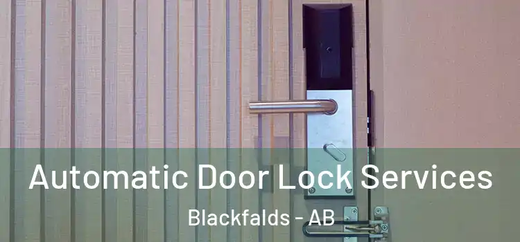 Automatic Door Lock Services Blackfalds - AB