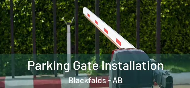  Parking Gate Installation Blackfalds - AB