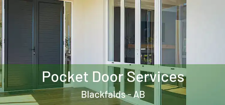 Pocket Door Services Blackfalds - AB