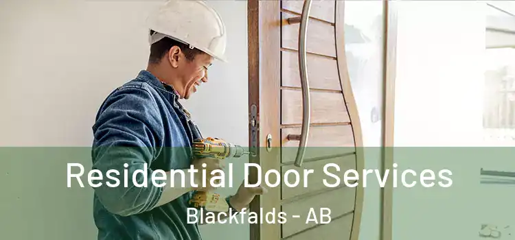 Residential Door Services Blackfalds - AB
